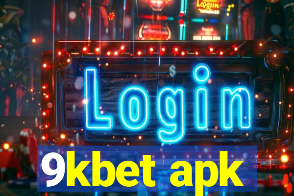 9kbet apk